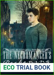 The Necromancer|s Reckoning (The Beacon Hill Sorcerer, #3)
