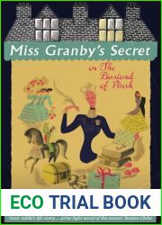 Miss Granby|s Secret: or The Bastard of Pinsk