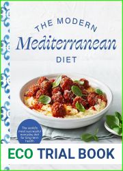The Modern Mediterranean Diet: The world|s most successful everyday diet for longterm health