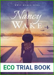 Nancy Wake: World War II Women Spies