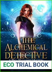 The Alchemical Detective (Riga Hayworth #1)