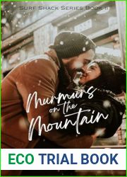Murmurs on the Mountain: An Unexpected Pregnancy Romantic Comedy (Surf Shack Series Book 2)