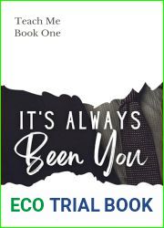 It|s Always Been You (Teach Me Book 1)