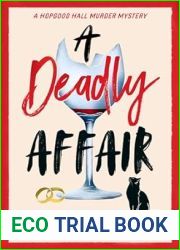 A Deadly Affair (The Hopgood Hall Murder Mysteries, #5)