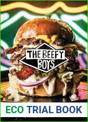 Beefy Boys: From Backyard BBQ to World-Class Burgers