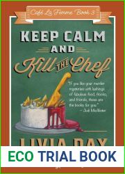 Keep Calm and Kill the Chef (Cafe La Femme, #3)