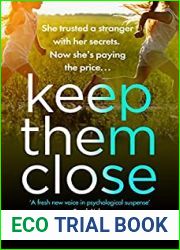 Keep Them Close