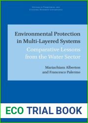 Environmental Protection in Multi-Layered Systems: Comparative Lessons from the Water Sector
