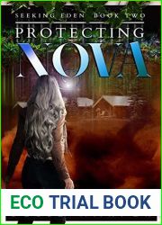 Protecting Nova (Seeking Eden #2)