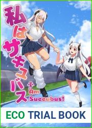 I am Succubus!: Vol. 2