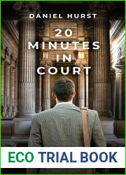 20 Minutes In Court (20 Minutes #15)