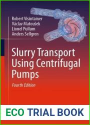 Slurry Transport Using Centrifugal Pumps