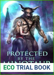 Protected by the Minotaur (For the Love of a Good Monster Book 1)