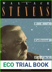 The Collected Poems of Wallace Stevens by Stevens, Wallace unknown Edition [Paperback(1990)]