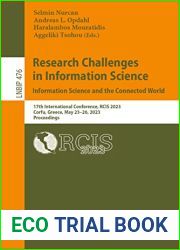 Research Challenges in Information Science: Information Science and the Connected World: 17th International Conference, RCIS 2023, Corfu, Greece, May 23-26, … Business Information Processing Boo