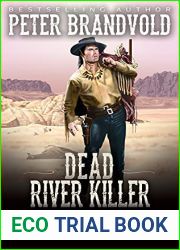 Dead River Killer (Yakima Henry Book 9)