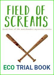 Field of Screams (Matchmaker Mysteries, #4)