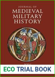 Journal of Medieval Military History: Volume XIV (Journal of Medieval Military History, 14)