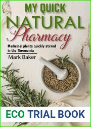 My quick natural pharmacy: Medicinal plants quickly stirred in the Thermomix