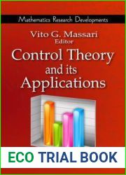 Control Theory and Its Applications (Mathematics Research Developments)