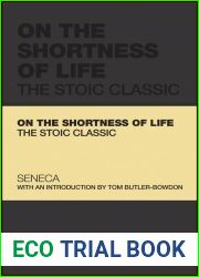 On the Shortness of Life: The Stoic Classic (Capstone Classics)