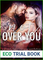 Not Over You Anthology