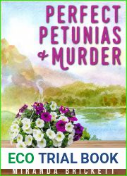 Perfect Petunias and Murder (The Prairie Crocus Cozy Mystery Series Book 5)