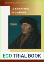A Companion to Erasmus (The Renaissance Society of America, 20)