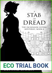 A Stab of Dread (The Dickinson Sisters Mysteries, #6)