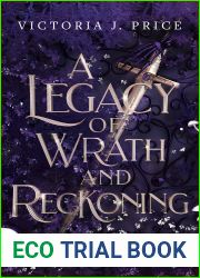 A Legacy of Wrath and Reckoning (A Legacy of Storms and Starlight, #3)