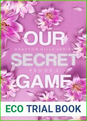 Our Secret Game (Drayton Hills, #2)