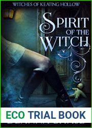 Spirit of the Witch (Witches of Keating Hollow, #3)