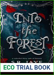 Into the Forest (Beauty and The Fae Courts of Light and Dark #1)