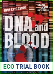 Investigating DNA and Blood (Crime Scene Investigators)