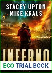 Inferno: Dawn of Ruin Book 1: (A Post-Apocalyptic Survival Thriller)