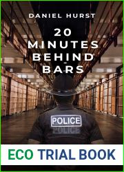 20 Minutes Behind Bars (20 Minutes #16)