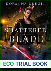 Shattered Blade (Demon Steel Book 2)