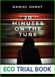 20 Minutes On The Tube (20 Minutes #1)