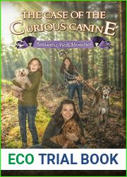 The Case of the Curious Canine (Samantha Wolf Mysteries, #7)