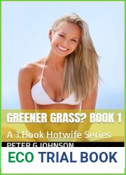 Greener Grass? Book 1: A 3 Book Hotwife Series