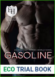 Gasoline (The Everyday Heroes World)