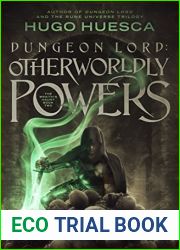 Dungeon Lord: Otherworldly Powers (The Wraith|s Haunt, #2)