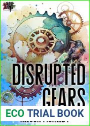 Disrupted Gears (War of the Ravens Book 2)