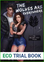 The Wolves Are Everywhere (The Big Bad Wolf Trilogy Book 3)