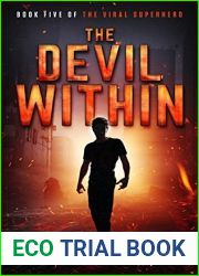 The Devil Within (Viral Superhero, #5)