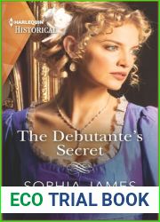 The Debutante|s Secret (Harlequin Historical)