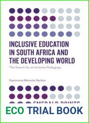 Inclusive Education in South Africa and the Developing World: The Search for an Inclusive Pedagogy (Emerald Points)
