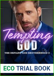 Tempting God (The Defiant God Brotherhood #3)