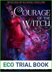 Courage of the Witch (Witches of Keating Hollow, #5)