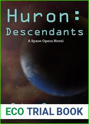 Huron: Descendants